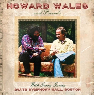 Wales Howard & Friends With Jerry G - Symphony Hall, Boston 1972 ryhmässä CD @ Bengans Skivbutik AB (1134462)