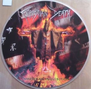 Christian Death - American Inquisition (Picture Disc) ryhmässä VINYYLI @ Bengans Skivbutik AB (1134499)