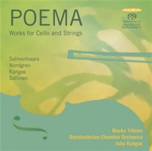 Salmenhaara / Nordgren / Kangas / S - Poema - Works For Cello And Strings ryhmässä Musiikki / SACD / Klassiskt @ Bengans Skivbutik AB (1135064)