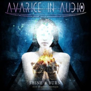 Avarice In Audio - Shine & Burn - 2 Cd Limited ryhmässä CD @ Bengans Skivbutik AB (1136304)