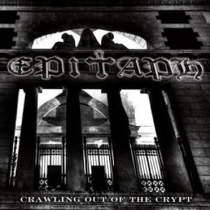 Epitaph - Crawling Out Of The Crypt ryhmässä CD @ Bengans Skivbutik AB (1136311)