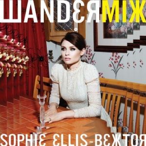 Ellis-Bextor Sophie - Wanderlust - Wandermix ryhmässä CD @ Bengans Skivbutik AB (1136807)