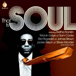 Various Artists - That Is Soul ryhmässä CD @ Bengans Skivbutik AB (1136899)