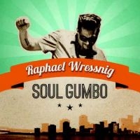 Wressnig Raphael - Soul Gumbo ryhmässä VINYYLI @ Bengans Skivbutik AB (1136913)