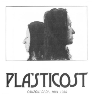 Pla'sticost - Canzoni Dada 1981-1985 ryhmässä CD @ Bengans Skivbutik AB (1136945)