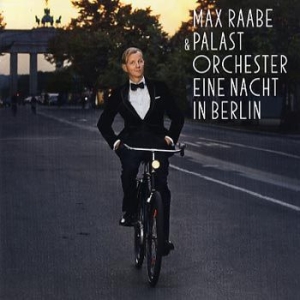 Raabe Max & Das Palast Orchester - Eine Nacht In Berlin ryhmässä Minishops / Max Raabe @ Bengans Skivbutik AB (1141138)