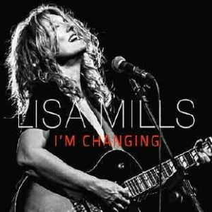 Mills Lisa - I'm Changing ryhmässä CD @ Bengans Skivbutik AB (1142400)