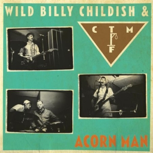 Wild Billy Childish & Ctmf - Acorn Man ryhmässä CD @ Bengans Skivbutik AB (1145917)