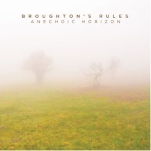 Broughton's Rules - Anechoic Horizon ryhmässä CD @ Bengans Skivbutik AB (1146679)