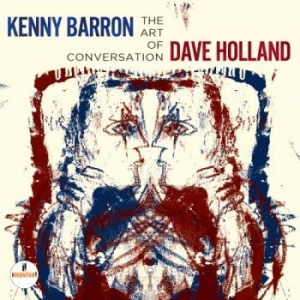 Kenny Barron & Dave Holland - Art Of Conversation ryhmässä CD @ Bengans Skivbutik AB (1146695)