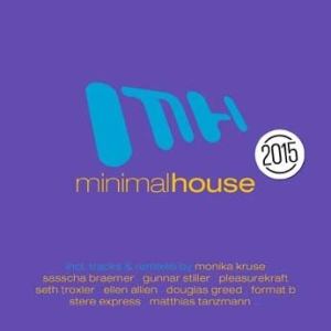 Various Artists - Minimal House 2015 ryhmässä CD @ Bengans Skivbutik AB (1146724)