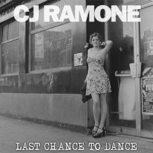 Ramone Cj - Last Chance To Dance ryhmässä CD @ Bengans Skivbutik AB (1146757)