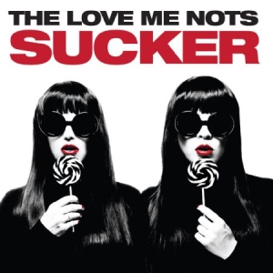 Love Me Nots - Sucker ryhmässä CD @ Bengans Skivbutik AB (1146779)