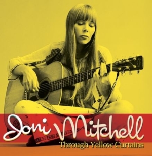 Joni Mitchell - Through Yellow Curtains (The Second ryhmässä Minishops / Joni Mitchell @ Bengans Skivbutik AB (1146801)