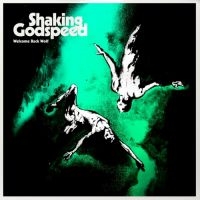 Shaking Godspeed - Welcome Back Wolf ryhmässä CD @ Bengans Skivbutik AB (1146824)