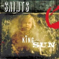 Saints - King Of The Sun / King Of The Midni ryhmässä CD @ Bengans Skivbutik AB (1147717)