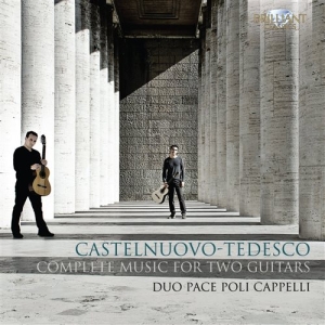 Castelnuovo-Tedesco - Music For Two Guitars ryhmässä CD @ Bengans Skivbutik AB (1148206)