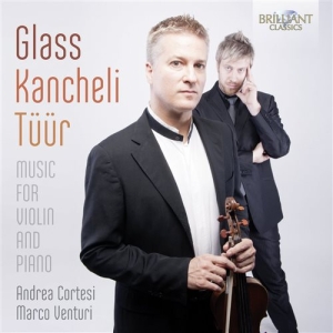 Glass / Kancheli / Tuur - Music For Violin And Piano ryhmässä CD @ Bengans Skivbutik AB (1148213)