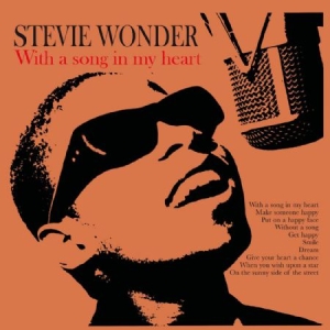 Stevie Wonder - With A Song In My Heart ryhmässä Minishops / Stevie Wonder @ Bengans Skivbutik AB (1151615)