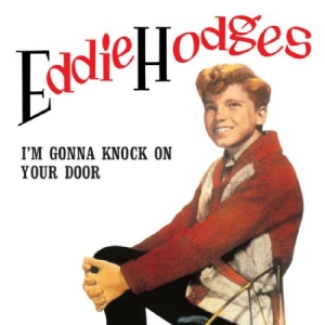 Hodges Eddie - I'm Gonna Knock On Your Door ryhmässä VINYYLI @ Bengans Skivbutik AB (1151617)