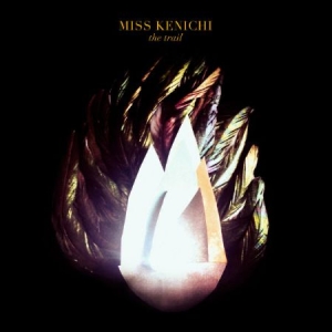 Miss Kenichi - Trail ryhmässä CD @ Bengans Skivbutik AB (1151624)