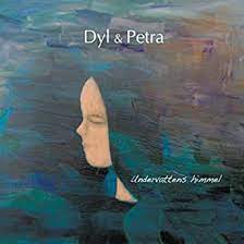 Dyl & Petra - Undervattens himmel ryhmässä CD @ Bengans Skivbutik AB (1152071)