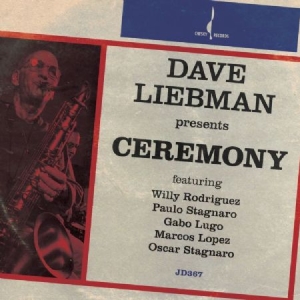 Liebman Dave - Ceremony (Binaural +) ryhmässä CD @ Bengans Skivbutik AB (1152143)