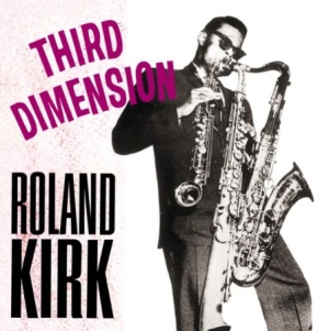 Kirk Roland - Third Dimension ryhmässä VINYYLI @ Bengans Skivbutik AB (1152217)