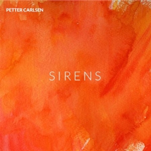 Carlsen Petter - Sirens ryhmässä CD @ Bengans Skivbutik AB (1152261)