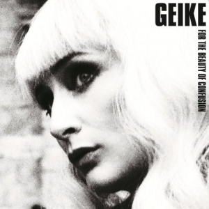 Geike - For The Beauty Of.. ryhmässä VINYYLI @ Bengans Skivbutik AB (1153377)