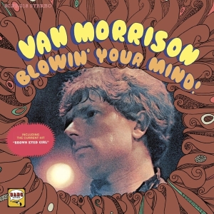 Van Morrison - Blowin' Your Mind! ryhmässä ME SUOSITTELEMME / Klassiska lablar / Music On Vinyl @ Bengans Skivbutik AB (1153425)