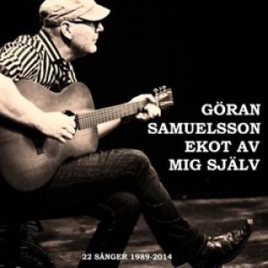 Samuelsson Göran - Ekot Av Mig Själv ryhmässä CD @ Bengans Skivbutik AB (1153940)