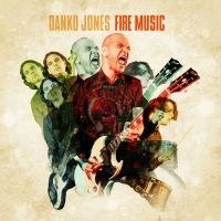 Danko Jones - Fire Music ryhmässä Minishops / Danko Jones @ Bengans Skivbutik AB (1160999)