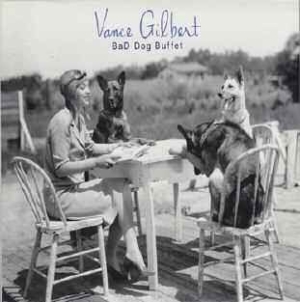 Gilbert Vance - Bad Dog Buffet ryhmässä CD @ Bengans Skivbutik AB (1161183)