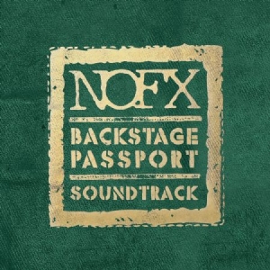 Nofx - Backstage Passport Soundtrack ryhmässä VINYYLI @ Bengans Skivbutik AB (1161202)