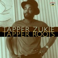 Zukie Tapper - Tapper Roots ryhmässä CD @ Bengans Skivbutik AB (1161298)