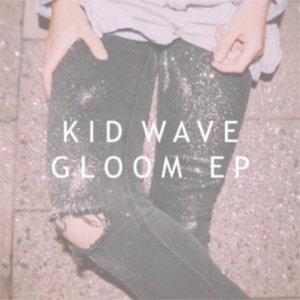 Kid Wave - Gloom ryhmässä VINYYLI @ Bengans Skivbutik AB (1161318)