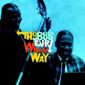 Memphis Slim & Willie Dixon - Blues Every Which Way + Willie's Bl ryhmässä CD @ Bengans Skivbutik AB (1161373)