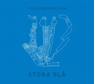 Xylofonorkestern - Stora Blå ryhmässä CD @ Bengans Skivbutik AB (1161832)