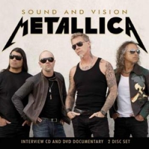 Metallica - Sound And Vision (Dvd + Cd Document ryhmässä DVD & BLU-RAY @ Bengans Skivbutik AB (1166197)