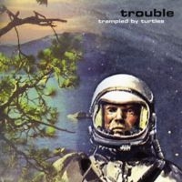 Trampled By Turtles - Trouble ryhmässä CD @ Bengans Skivbutik AB (1166247)