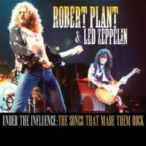 V/A - Robert Plant & Led Zeppelin - Under The Influence  (2 Cd) ryhmässä Minishops / Led Zeppelin @ Bengans Skivbutik AB (1166784)