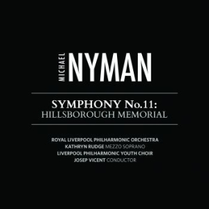 Michael Nyman - Symphony 11 Hillsborough Memor ryhmässä CD @ Bengans Skivbutik AB (1167914)