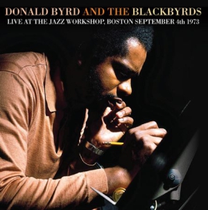 Byrd Donald And The Blackbyrds - Live At The Jazz Workshop, 1973 ryhmässä CD @ Bengans Skivbutik AB (1168381)