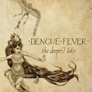 Dengue Fever - Deepest Lake ryhmässä CD @ Bengans Skivbutik AB (1168590)