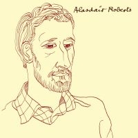 Roberts Alasdair - Alasdair Roberts ryhmässä VINYYLI @ Bengans Skivbutik AB (1171977)