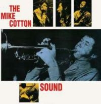 Mike Cotton Sound - Mike Cotton Sound ryhmässä CD @ Bengans Skivbutik AB (1172035)