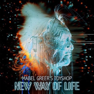 Mabel Greer's Toyshop - New Way Of Life ryhmässä CD @ Bengans Skivbutik AB (1172058)