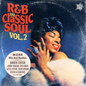 Various Artists - R & B And Classics Soul Vol.2 ryhmässä CD @ Bengans Skivbutik AB (1172739)