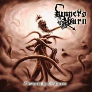 Sinners Burn - Disturbing Creatures ryhmässä CD @ Bengans Skivbutik AB (1172918)